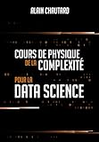  Cours de physique de la complexité pour la data science