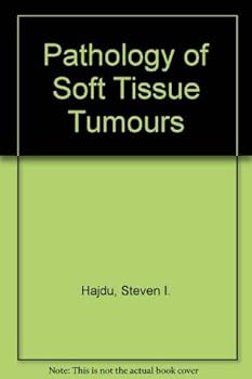 Hardcover Pathology of Soft Tissue Tumors Book