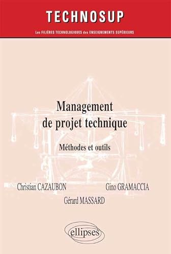 livre Management De Projet Technique. Methodes Et Outils