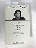 Die Dimension des Autors. - Christa Wolf