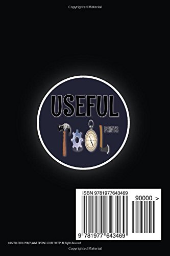 Useful Tool Prints Wine Tasting Score Sheets: Wine Tasting Score Sheets for Wine Tasters 25 Score Sheets 4"x6" Matte Cover Finish Book 13 image 2