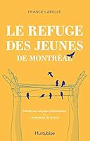 Le refuge des jeunes 2897816333 Book Cover
