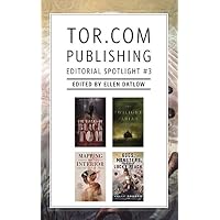 Tor.com Publishing Editorial Spotlight #3