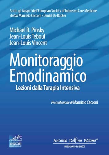 Monitoraggio emodinamico, lezioni dalla terapia intensiva