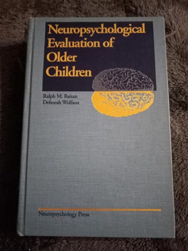 Neuropsychological evaluation of older children