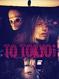 To Tokyo