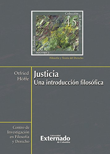 Justicia: Una introducción filosófica (Spanish Edition) - Höffe, Otfried
