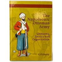 THE NAPOLEONIC OTTOMAN ARMY