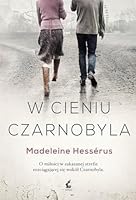 W cieniu Czarnobyla 8381104920 Book Cover