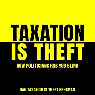 Taxation Is Theft cover art