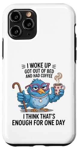 I Woke Up Got Out Of Bed And Had Coffee �f�U�C�� �X�}�z�P�[�X iPhone 11 Pro �p