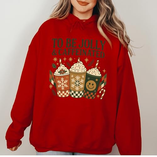 To Be Jolly and Caffeinated Christmas Sweatshirt, Xmas Coffee Lover Tee, Comfort Colors Holly Jolly Hoodie, Cute Family Christmas Pajamas, Merry Christmas Crewneck3