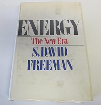 Energy: The new era
