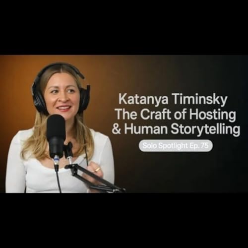 The Craft of Hosting & Human Storytelling: Katanya Timinsky