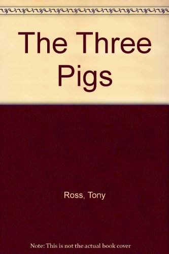 The Three Pigs 0862640393 Book Cover