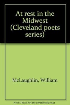 Paperback At rest in the Midwest (Cleveland poets series) Book