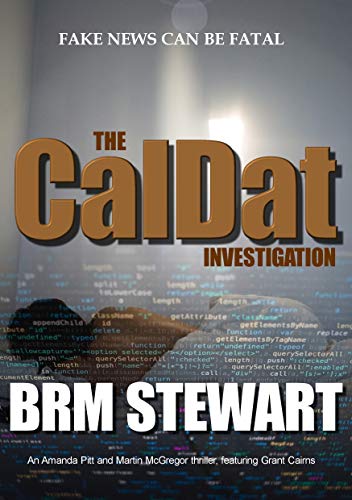 The CalDat Investigation: Fake news can be fatal (Digital)