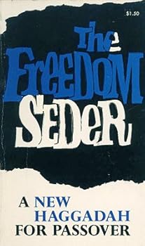 Paperback The Freedom Seder: A New Haggadah for Passover Book