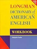 Longman Dictionary of American English: Workbook