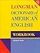 Longman Dictionary of American English: Workbook