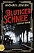 Cover zum Buch Blutiger Schnee: Syndicat Berlin