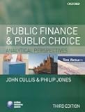 Public Finance and Public Choice: Analytical Perspectives by Cullis, John, Jones, Philip 3rd edition (2009) Paperback