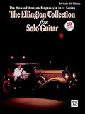 The Ellington Collection for Solo Guitar: Book & CD (The Howard Morgen Fingerstyle Jazz Series)