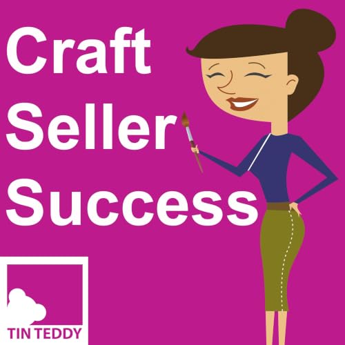 Ep 39 - Greener Means More Profit+ &ndash; Craft Seller Success Podcast Ep 39
