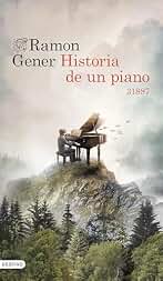 Historia de un piano: 31887 (Áncora & Delfín)