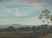 William Ashford's Mount Merrion: The Absent Point of View 0955024668 Book Cover