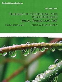 Hardcover Theories of Counseling and Psychotherapy (Instructor's Copy) (Systems, Strategies, and Skills, 3rd Edition) Book