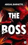  Pouvoirs d\'attraction, T1 : The Boss