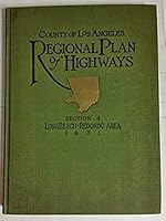 A Comprehensive Report on the Regional Plan of Highways Section 4 : Long Beach - Redondo Area B000YVY0EW Book Cover