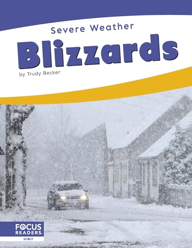Blizzards (Severe Weather)