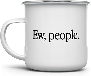 Ew People Introvert Antisocial Funny Camping Coffee Mug, Sarcastic Camp Cup, Gift for Men Women Friend Coworker Sister Brother (12oz)