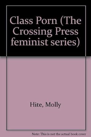 Buy Class Porn (The Crossing Press feminist series) Book Online at Low