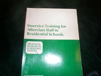 Paperback Inservice Training for Afterclass Staff in Residential Schools Book
