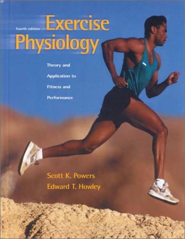 Exercise Physiology: Theory and Application to ... 0072355514 Book Cover