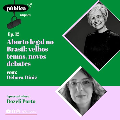 Aborto legal no Brasil: velhos temas, novos debates
