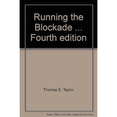 Running the Blockade ... Fourth edition