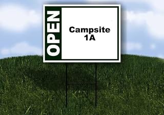 Campsite 1A Open Green 1 Single Sided 18x24 in Yard Road Sign w/stand