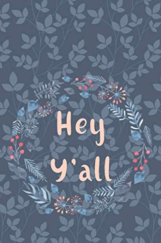 Hey Y'All
