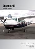 cessna 210 a vendre  Cessna 210 Training Manual by Danielle Bruckert (2011-08-18)