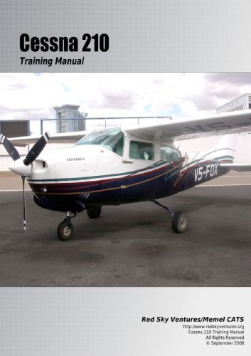 Cessna 210 Training Manual by Danielle Bruckert (2011-08-18)