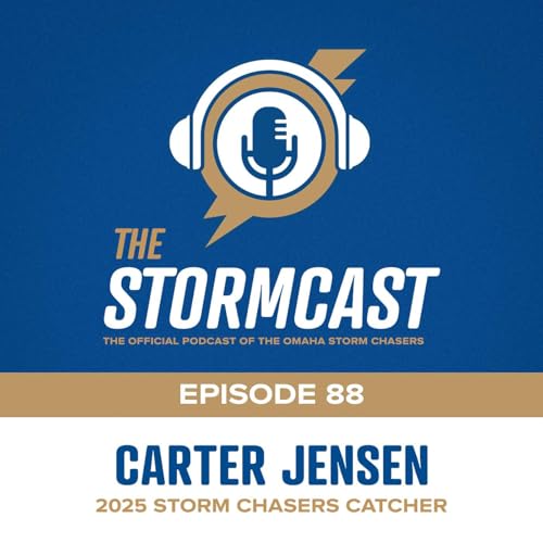The StormCast: Ep. 88 - Carter Jensen