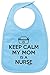 Toddler Clothes Keep Calm My Mom is a Nurse Baby Bib Light Blue