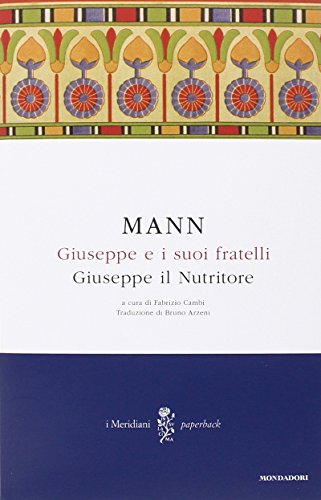 Giuseppe e i suoi fratelli: 4