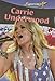 Carrie Underwood (Superstars!)