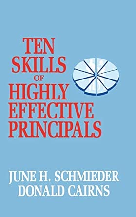 Ten Skills of Highly Effective Principals book cover