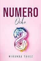 Numero Ocho 1837617252 Book Cover